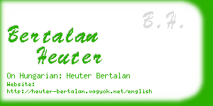 bertalan heuter business card